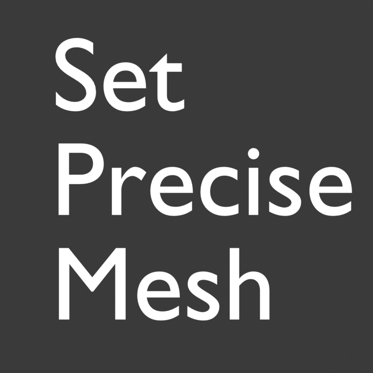 Set Precise Mesh.png